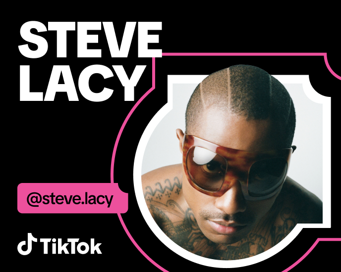 Artist card for Steve Lacy featuring his portrait in tortoiseshell sunglasses next to his @steve.lacy handle and the TikTok logo